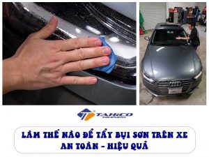 cach tay vet bui son dinh tren xe
